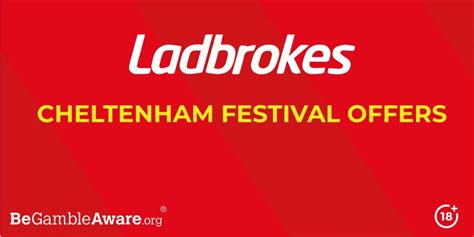 ladbrokes cheltenham offer|Ladbrokes Cheltenham Offers For The 2024 Festival.